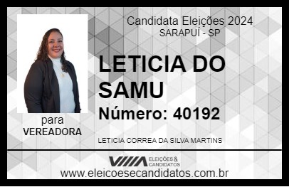 Candidato LETICIA DO SAMU 2024 - SARAPUÍ - Eleições