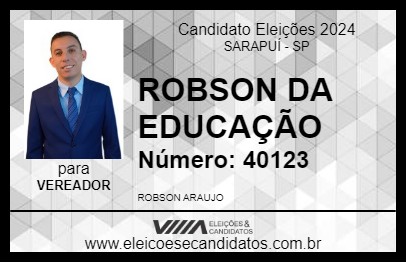 Candidato ROBSON DA EDUCAÇÃO 2024 - SARAPUÍ - Eleições