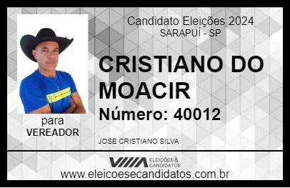 Candidato CRISTIANO DO MOACIR 2024 - SARAPUÍ - Eleições