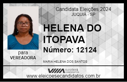 Candidato HELENA DO ITOPAVA 2024 - JUQUIÁ - Eleições