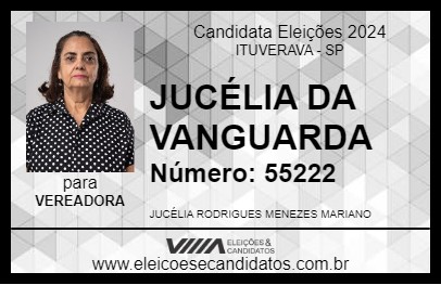 Candidato JUCÉLIA DA VANGUARDA 2024 - ITUVERAVA - Eleições