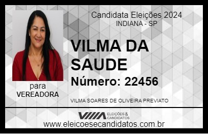 Candidato VILMA DA SAUDE 2024 - INDIANA - Eleições