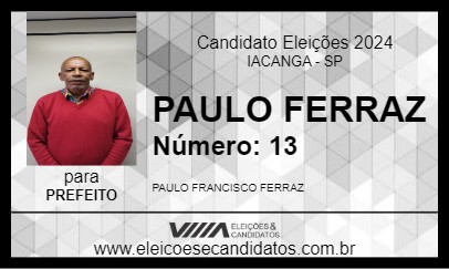 Candidato PAULO FERRAZ 2024 - IACANGA - Eleições