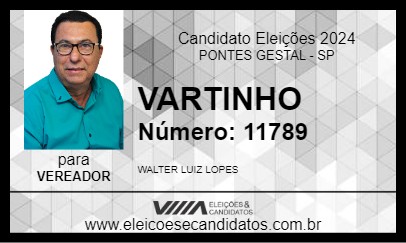 Candidato VARTINHO 2024 - PONTES GESTAL - Eleições