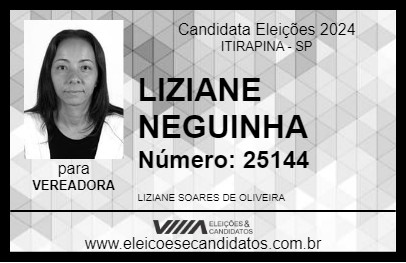 Candidato LIZIANE NEGUINHA 2024 - ITIRAPINA - Eleições