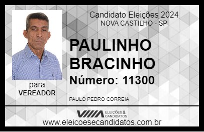 Candidato PAULINHO BRACINHO 2024 - NOVA CASTILHO - Eleições