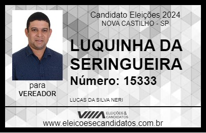 Candidato LUQUINHA DA SERINGUEIRA 2024 - NOVA CASTILHO - Eleições