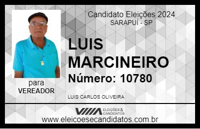 Candidato LUIS MARCINEIRO 2024 - SARAPUÍ - Eleições