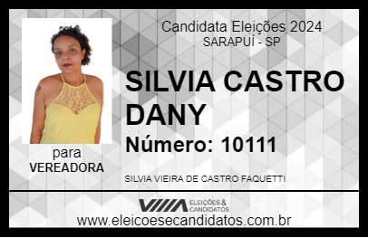 Candidato SILVIA CASTRO DANY 2024 - SARAPUÍ - Eleições