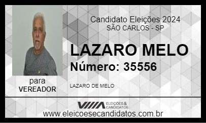 Candidato LAZARO MELO 2024 - SÃO CARLOS - Eleições