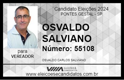 Candidato OSVALDO SALVIANO 2024 - PONTES GESTAL - Eleições