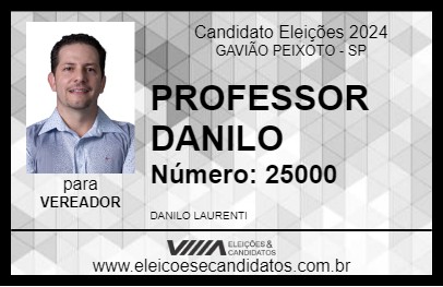 Candidato PROFESSOR DANILO 2024 - GAVIÃO PEIXOTO - Eleições