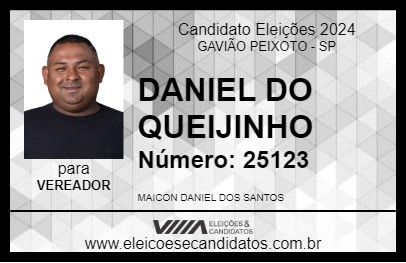 Candidato DANIEL DO QUEIJINHO  2024 - GAVIÃO PEIXOTO - Eleições