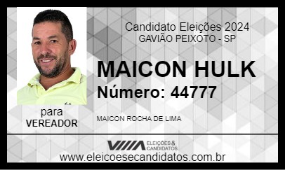 Candidato MAICON HULK 2024 - GAVIÃO PEIXOTO - Eleições