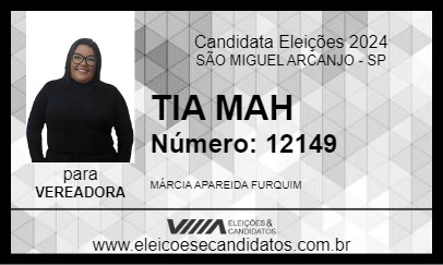 Candidato TIA MAH 2024 - SÃO MIGUEL ARCANJO - Eleições