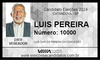 Candidato LUIS PEREIRA 2024 - CATANDUVA - Eleições