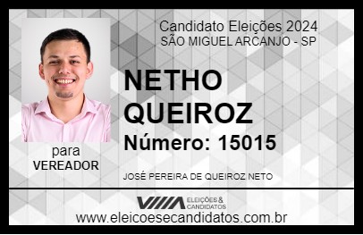 Candidato NETHO QUEIROZ 2024 - SÃO MIGUEL ARCANJO - Eleições