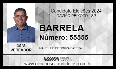 Candidato BARRELA 2024 - GAVIÃO PEIXOTO - Eleições