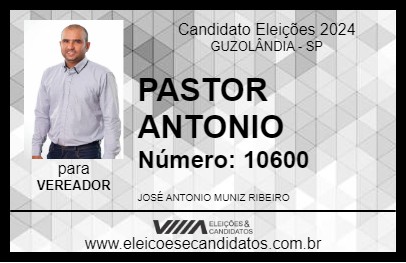 Candidato PASTOR ANTONIO 2024 - GUZOLÂNDIA - Eleições