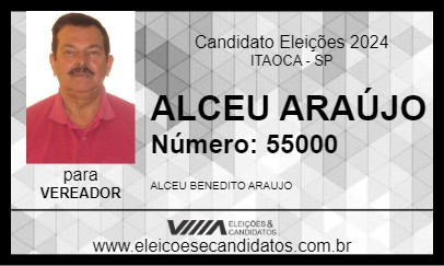 Candidato ALCEU ARAÚJO 2024 - ITAOCA - Eleições