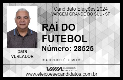 Candidato RAÍ DO FUTEBOL 2024 - VARGEM GRANDE DO SUL - Eleições