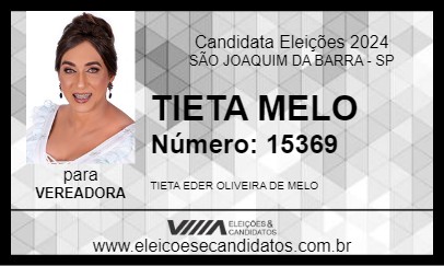 Candidato TIETA MELO 2024 - SÃO JOAQUIM DA BARRA - Eleições