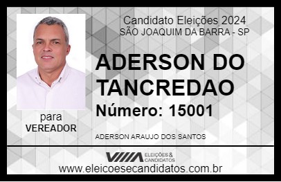 Candidato ADERSON DO TANCREDAO 2024 - SÃO JOAQUIM DA BARRA - Eleições