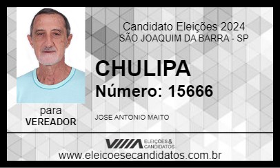 Candidato CHULIPA 2024 - SÃO JOAQUIM DA BARRA - Eleições