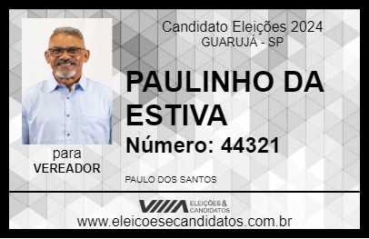 Candidato PAULINHO DA ESTIVA 2024 - GUARUJÁ - Eleições