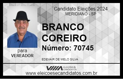 Candidato BRANCO COREIRO 2024 - MERIDIANO - Eleições