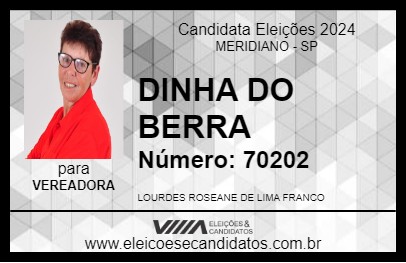 Candidato DINHA DO BERRA 2024 - MERIDIANO - Eleições