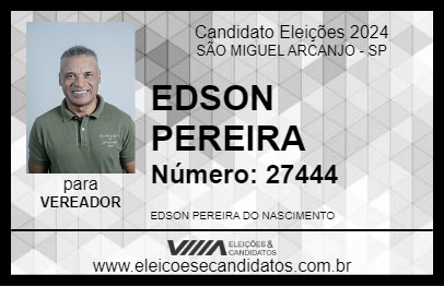 Candidato EDSON PEREIRA 2024 - SÃO MIGUEL ARCANJO - Eleições