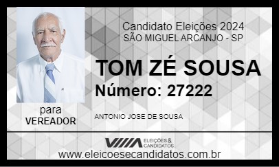 Candidato TOM ZÉ SOUSA 2024 - SÃO MIGUEL ARCANJO - Eleições