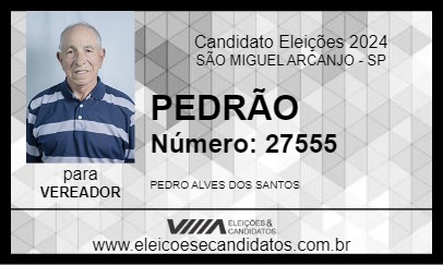 Candidato PEDRÃO 2024 - SÃO MIGUEL ARCANJO - Eleições