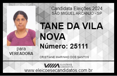 Candidato TANE DA VILA NOVA 2024 - SÃO MIGUEL ARCANJO - Eleições