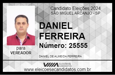 Candidato DANIEL FERREIRA 2024 - SÃO MIGUEL ARCANJO - Eleições