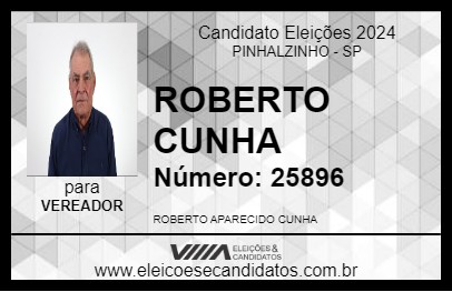 Candidato ROBERTO CUNHA 2024 - PINHALZINHO - Eleições