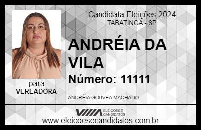 Candidato ANDRÉIA DA VILA 2024 - TABATINGA - Eleições