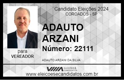 Candidato ADAUTO ARZANI 2024 - COROADOS - Eleições