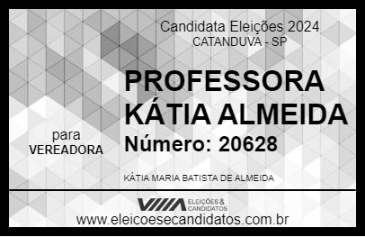 Candidato PROFESSORA KÁTIA ALMEIDA 2024 - CATANDUVA - Eleições