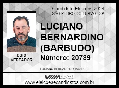 Candidato LUCIANO BERNARDINO (BARBUDO) 2024 - SÃO PEDRO DO TURVO - Eleições