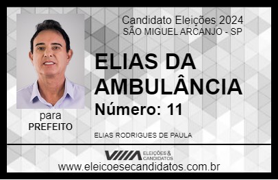 Candidato ELIAS DA AMBULÂNCIA 2024 - SÃO MIGUEL ARCANJO - Eleições