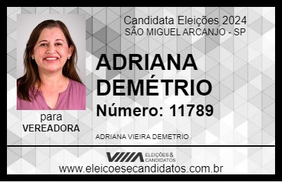 Candidato ADRIANA DEMÉTRIO 2024 - SÃO MIGUEL ARCANJO - Eleições