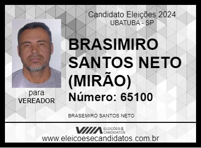 Candidato BRASIMIRO SANTOS NETO (MIRÃO) 2024 - UBATUBA - Eleições