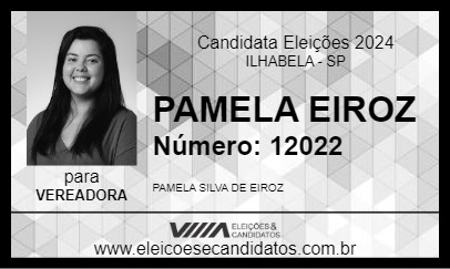 Candidato PAMELA EIROZ 2024 - ILHABELA - Eleições