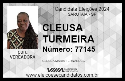 Candidato CLEUSA TURMEIRA 2024 - SARUTAIÁ - Eleições