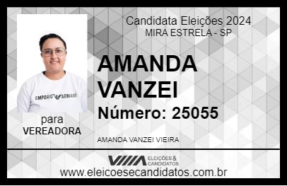 Candidato AMANDA VANZEI 2024 - MIRA ESTRELA - Eleições