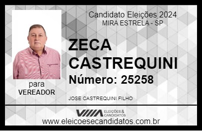 Candidato ZECA CASTREQUINI 2024 - MIRA ESTRELA - Eleições