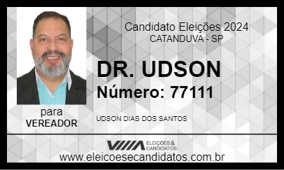 Candidato DR. UDSON 2024 - CATANDUVA - Eleições