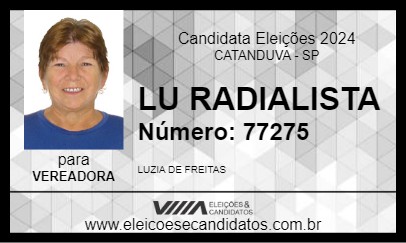 Candidato LU RADIALISTA 2024 - CATANDUVA - Eleições